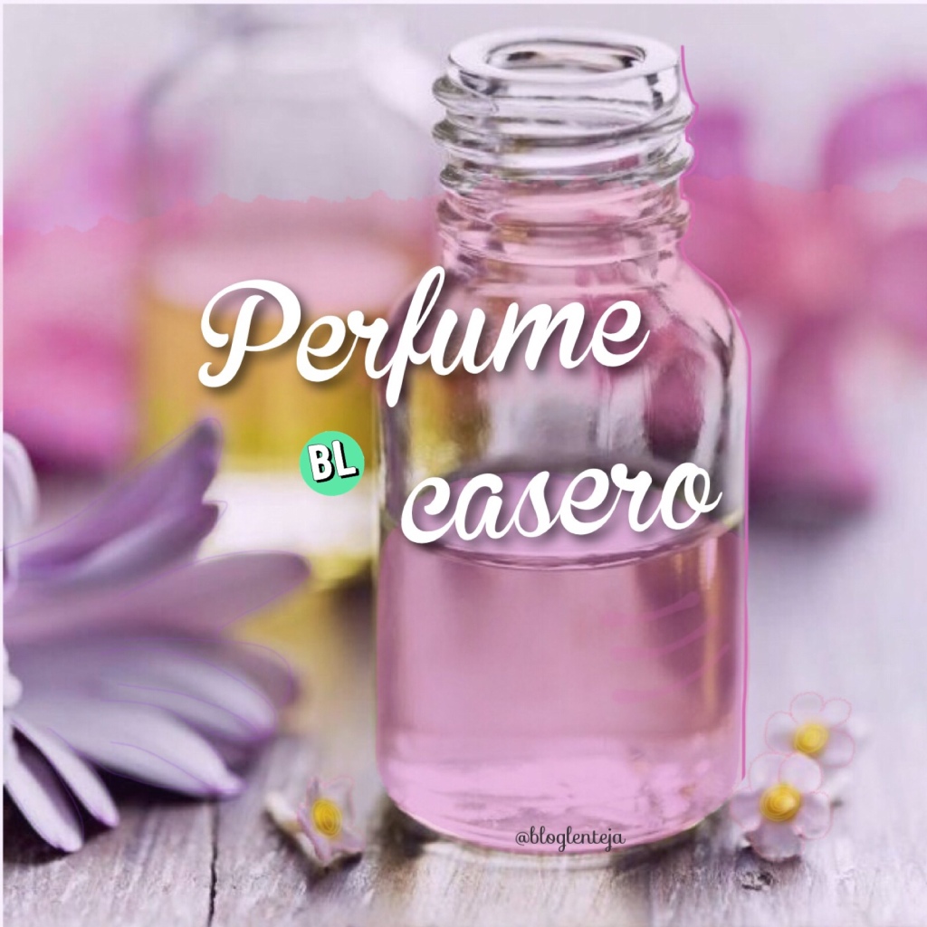 Perfume Casero