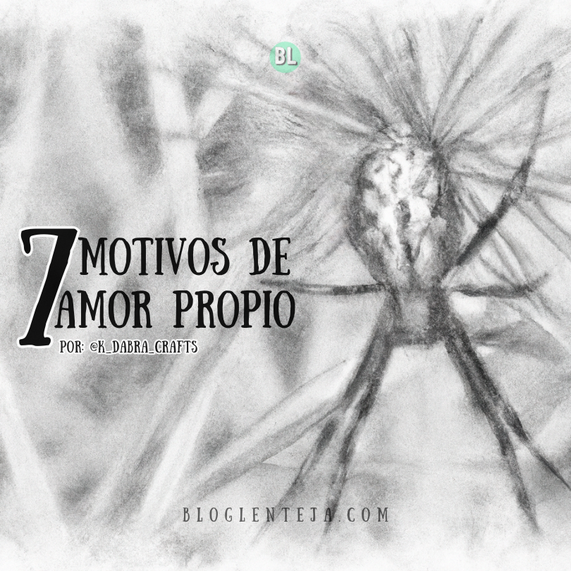 7 Motivos de Amor Propio